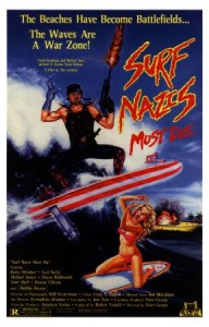 surf nazis must die 192x300 Les pires affiches de cinéma de tous les temps